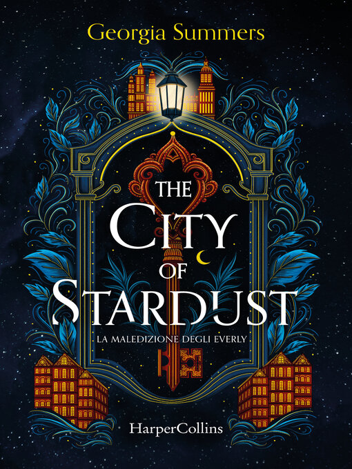 Title details for The City of Stardust by Georgia Summers - Available